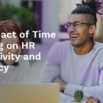 The Impact of Time Tracking on HR Productivity and Efficiency