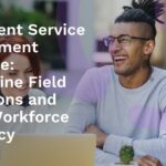 Equipment Service Management Software: Streamline Field Operations and Boost Workforce Efficiency